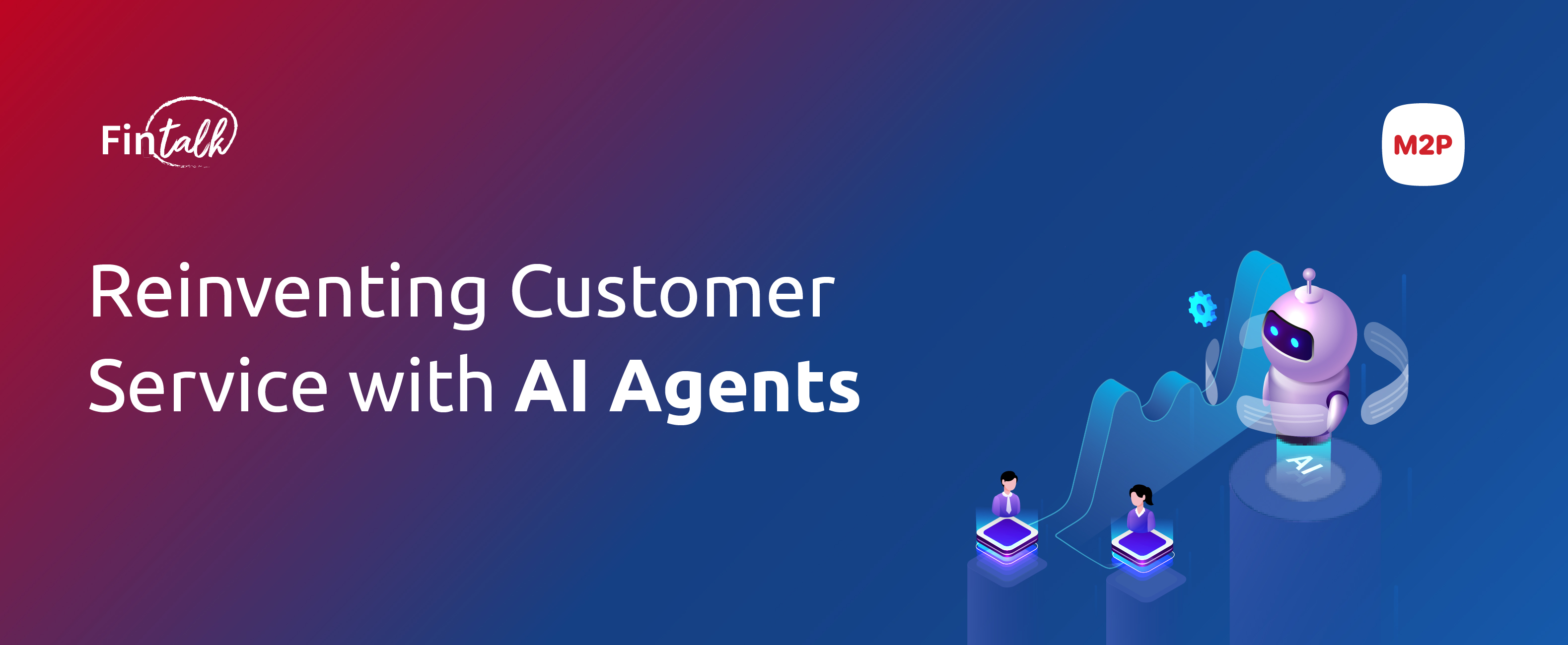 Reinventing Customer Service with AI Agents