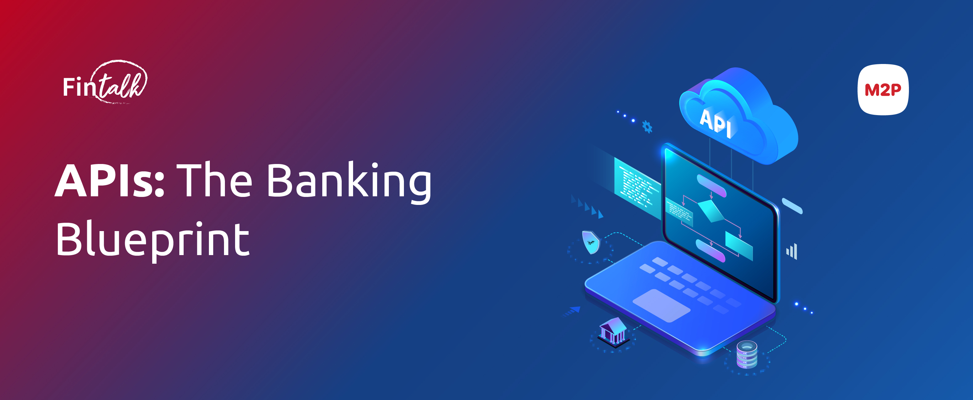 APIs: The Banking Blueprint