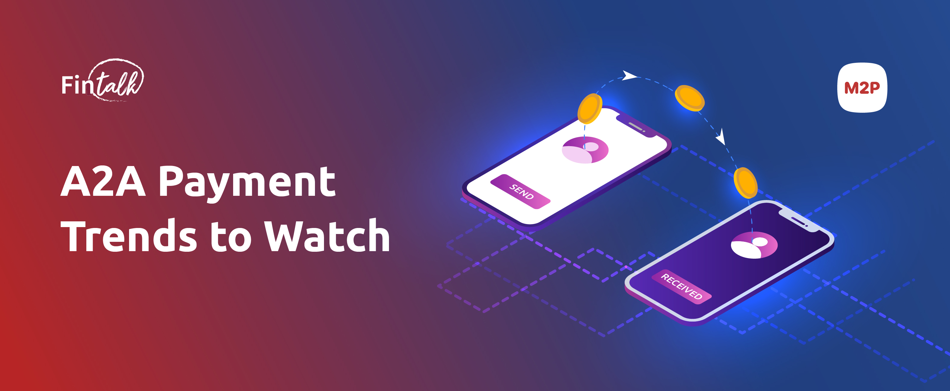 A2A Payment Trends to Watch