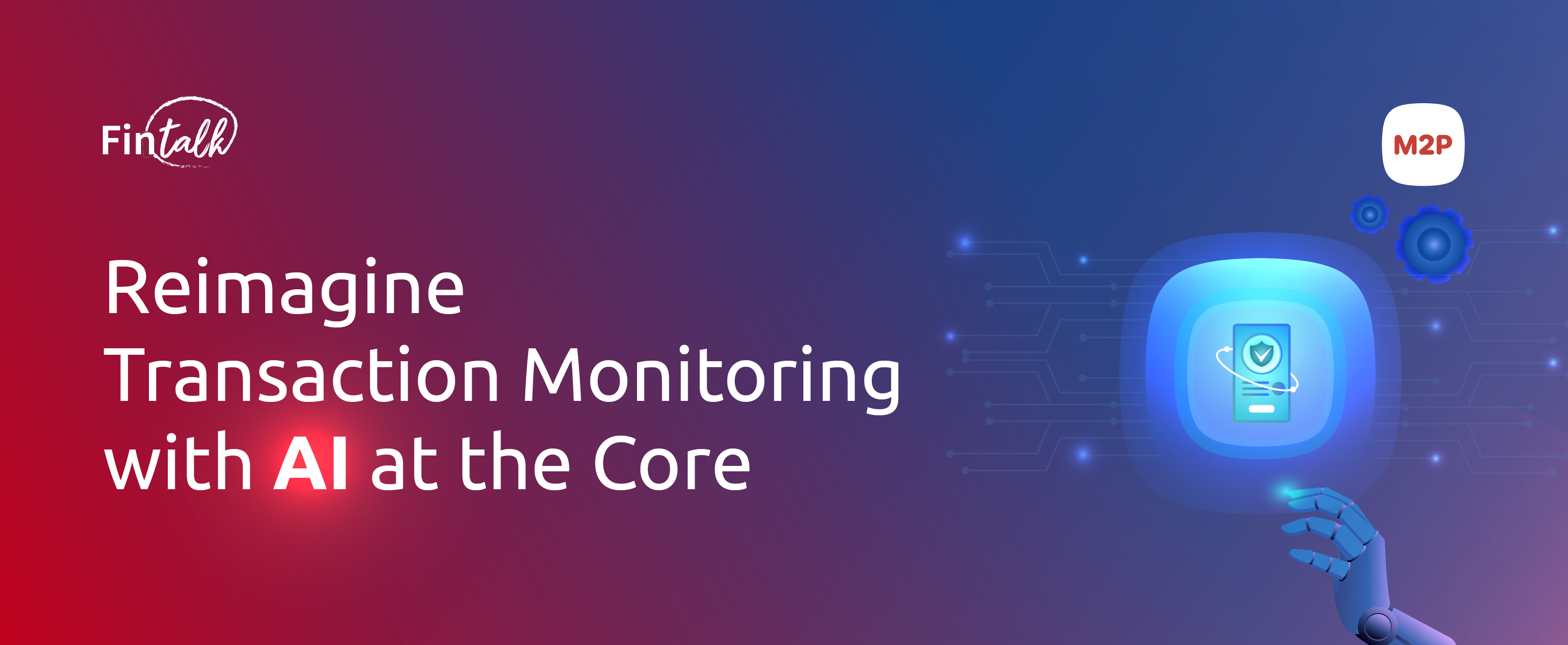Reimagine Transaction Monitoring with AI at the Core